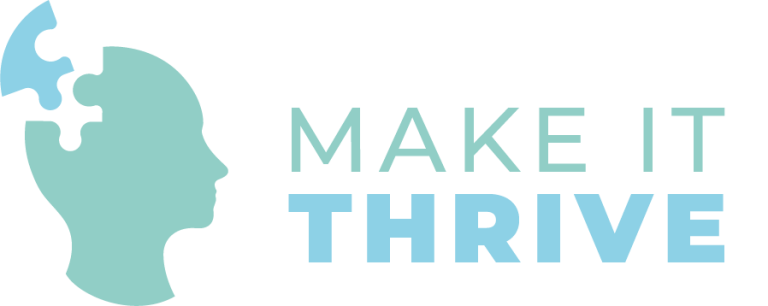 “Make It Thrive”