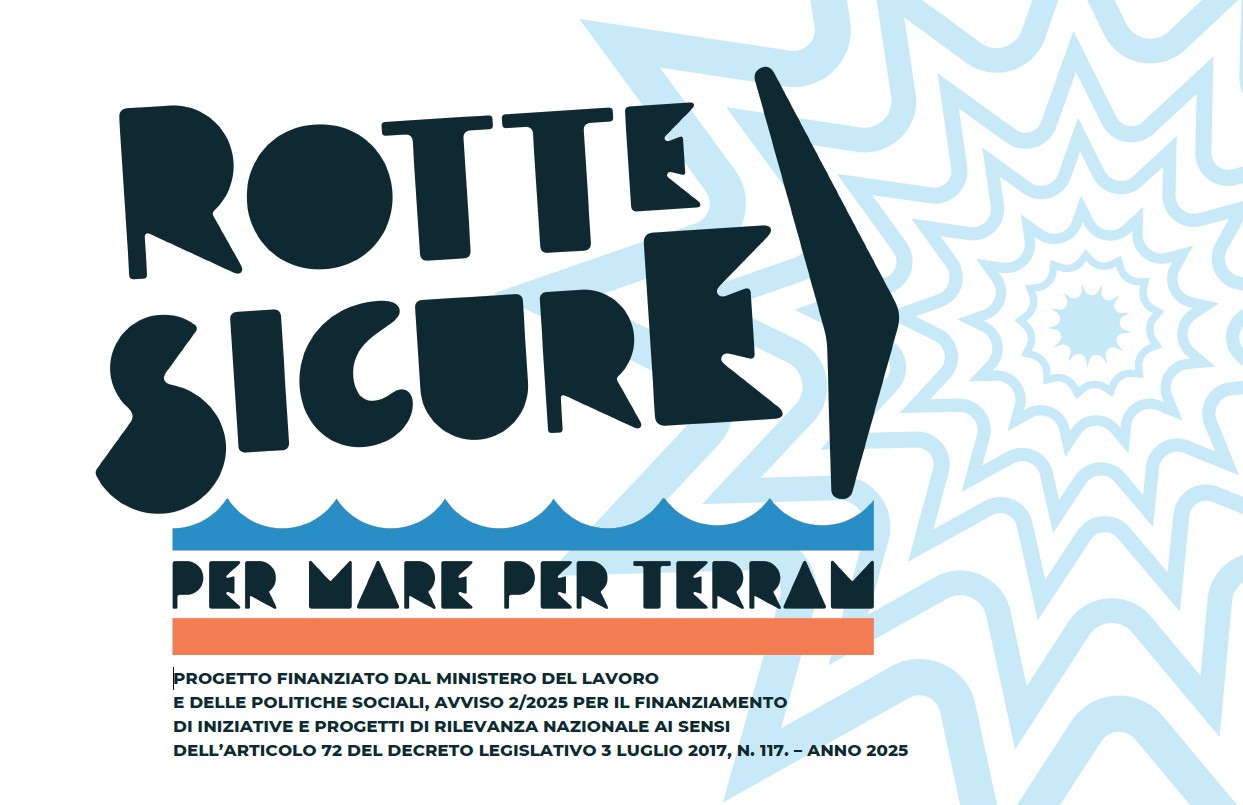 Progetto “Rotte Sicure: Per Mare, Per Terram”